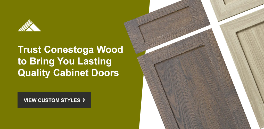 Trust Conestoga Wood to Bring You Lasting Quality Cabinet Doors